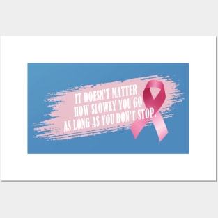 Don't Stop Breast Cancer Awareness Inspirational Quote Posters and Art